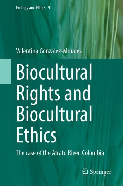 Front cover_Biocultural Rights and Biocultural Ethics