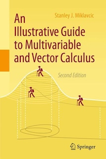 Couverture_An Illustrative Guide to Multivariable and Vector Calculus