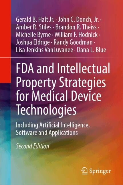 Couverture_FDA and Intellectual Property Strategies for Medical Device Technologies