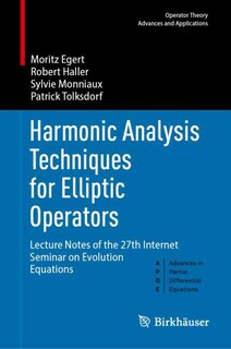 Front cover_Harmonic Analysis Techniques for Elliptic Operators