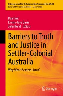 Couverture_Barriers to Truth and Justice in Settler-Colonial Australia