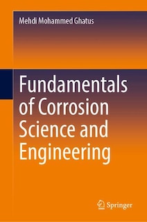 Couverture_Fundamentals of Corrosion Science and Engineering