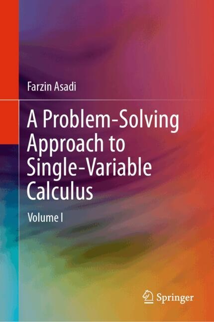 Front cover_A Problem-Solving Approach to Single-Variable Calculus