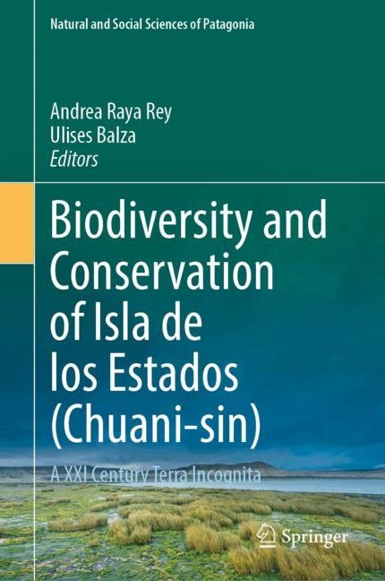 Front cover_Biodiversity and Conservation of Isla de los Estados (Chuani-sin)