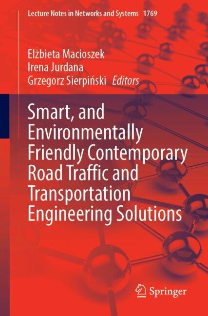 Couverture_Smart and Environmentally Friendly Contemporary Road Traffic and Transportation Engineering Solutions