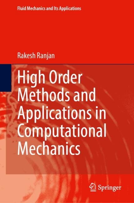 Couverture_High Order Methods and Applications in Computational Mechanics