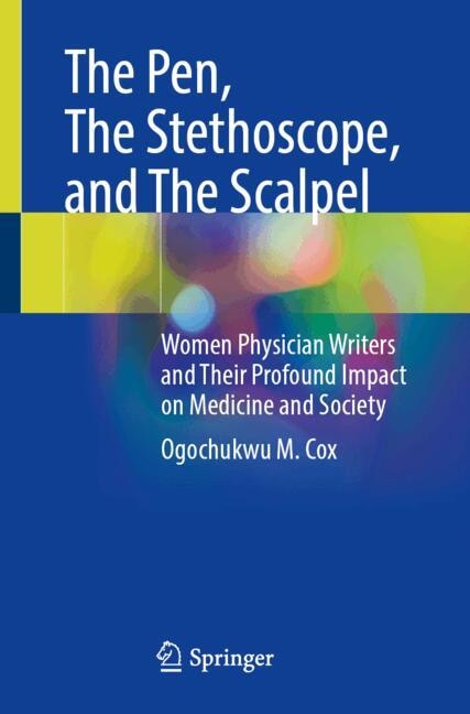 Front cover_The Pen, The Stethoscope, and The Scalpel