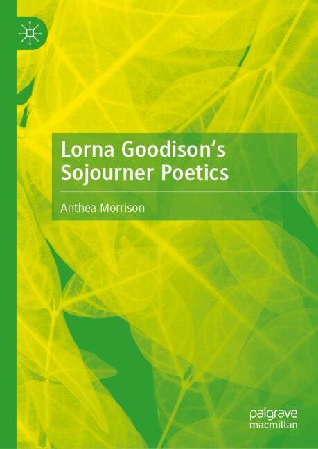 Couverture_Lorna Goodison's Sojourner Poetics