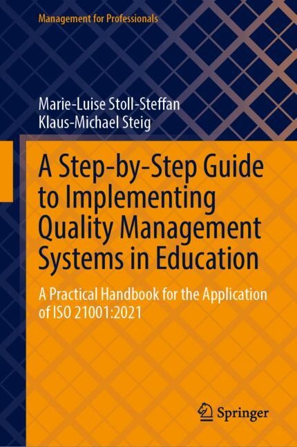 Front cover_A Step-by-Step Guide to Implementing Quality Management Systems in Education