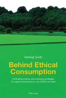 Front cover_Behind Ethical Consumption
