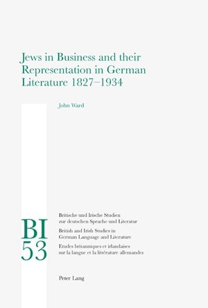 Front cover_Jews in Business and their Representation in German Literature 1827-1934