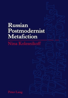 Front cover_Russian Postmodernist Metafiction