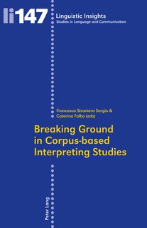 Couverture_Breaking Ground in Corpus-based Interpreting Studies
