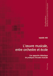 Couverture_L'œuvre musicale, entre orchestre et école
