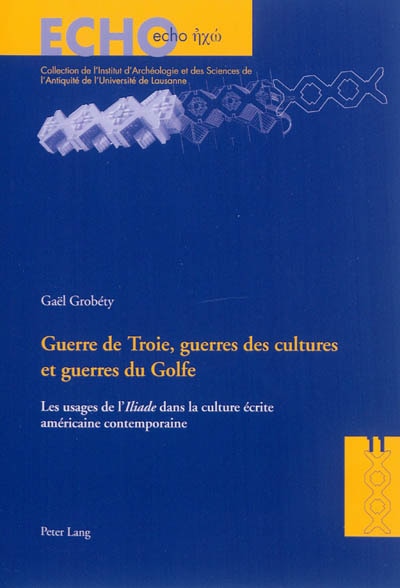 Couverture_Guerre de Troie, guerres des cultures et guerres du Golfe