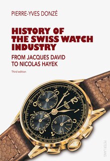Front cover_History of the Swiss Watch Industry