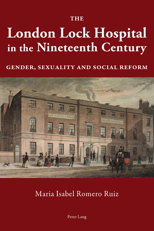 Front cover_The London Lock Hospital in the Nineteenth Century