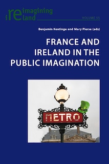 Couverture_France and Ireland in the Public Imagination