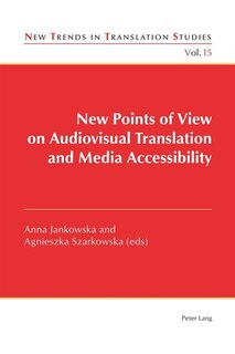 Front cover_New Points of View on Audiovisual Translation and Media Accessibility