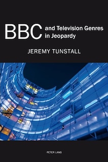 Couverture_BBC and Television Genres in Jeopardy