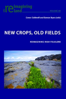 Front cover_New Crops, Old Fields