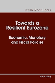 Couverture_Towards a Resilient Eurozone