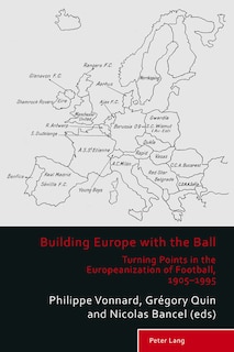 Front cover_Building Europe with the Ball