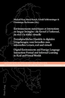 Couverture_Environnements num�riques et interactions en langue �trang�re : du formel � l'informel, du r�el � la r�alit� virtuelle