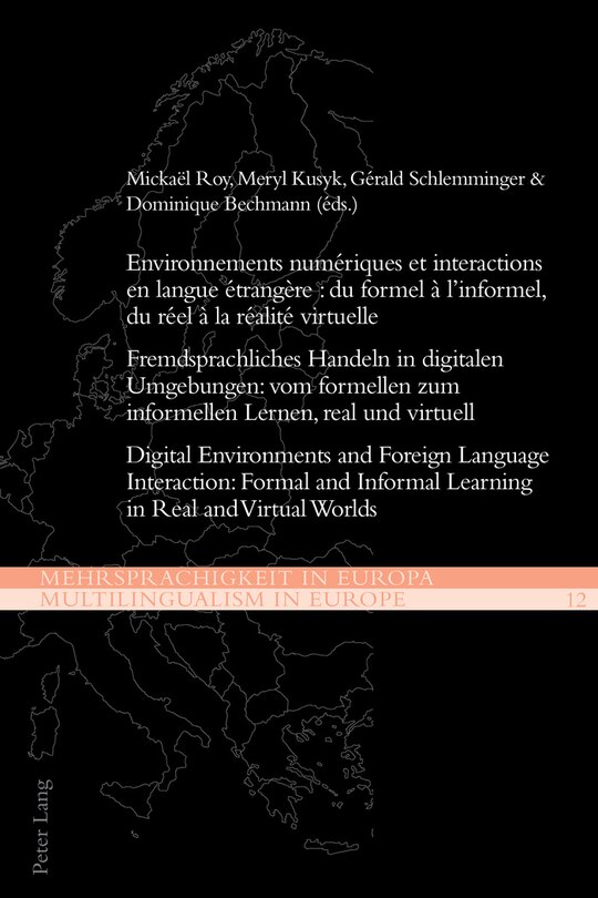 Couverture_Environnements num�riques et interactions en langue �trang�re : du formel � l'informel, du r�el � la r�alit� virtuelle