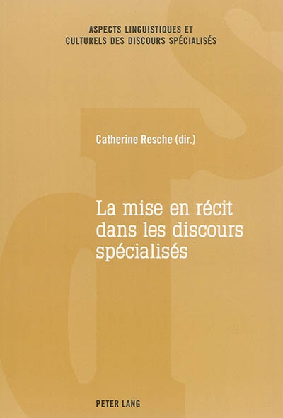 Front cover_La mise en récit dans les discours spécialisés
