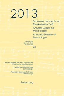 Couverture_Schweizer Jahrbuch fuer Musikwissenschaft- Annales Suisses de Musicologie- Annuario Svizzero di Musicologia