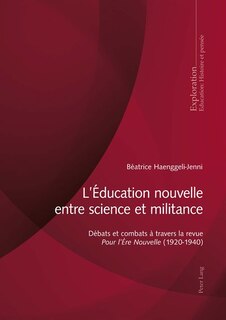 Couverture_L'�ducation nouvelle entre science et militance