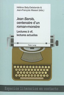 Front cover_«Jean Barois», centenaire d'un roman-monstre
