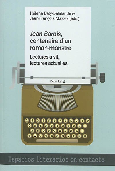 Front cover_«Jean Barois», centenaire d'un roman-monstre