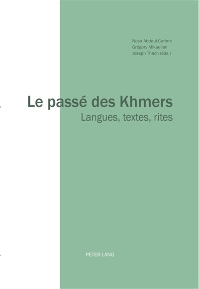 Couverture_Le pass&eacute; des Khmers