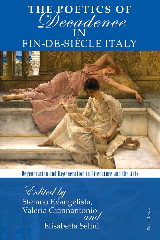 Couverture_The Poetics of Decadence in Fin-de-Si�cle Italy