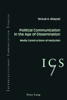 Front cover_Political Communication in the Age of Dissemination