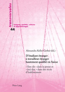 Front cover_D'�tudiant �tranger � travailleur �tranger hautement qualifi� en Suisse