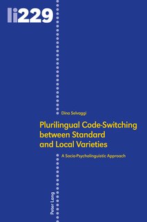 Front cover_Plurilingual Code-switching Between Standard And Local Varieties