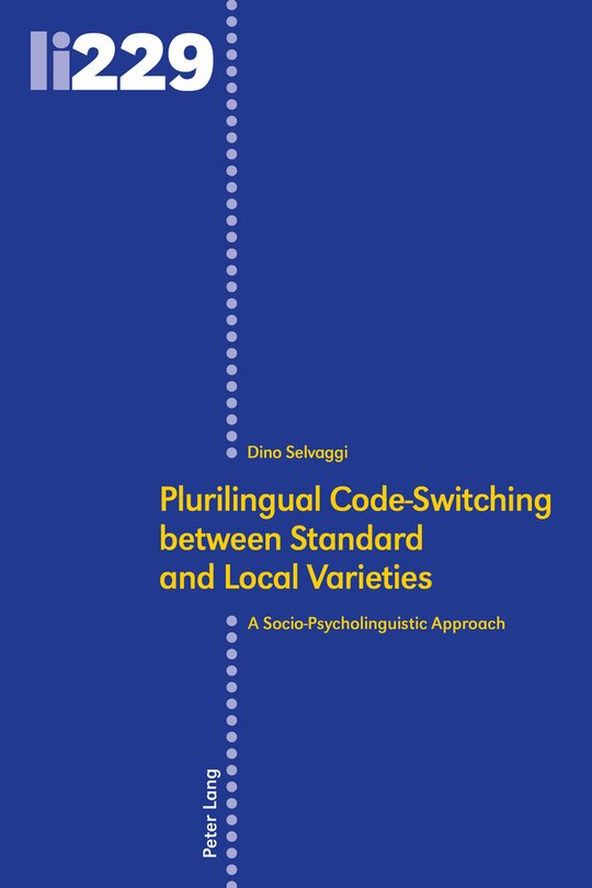 Front cover_Plurilingual Code-switching Between Standard And Local Varieties
