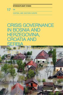 Couverture_Crisis Governance in Bosnia and Herzegovina, Croatia and Serbia