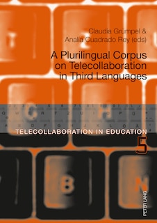 Front cover_A Plurilingual Corpus on Telecollaboration in Third Languages