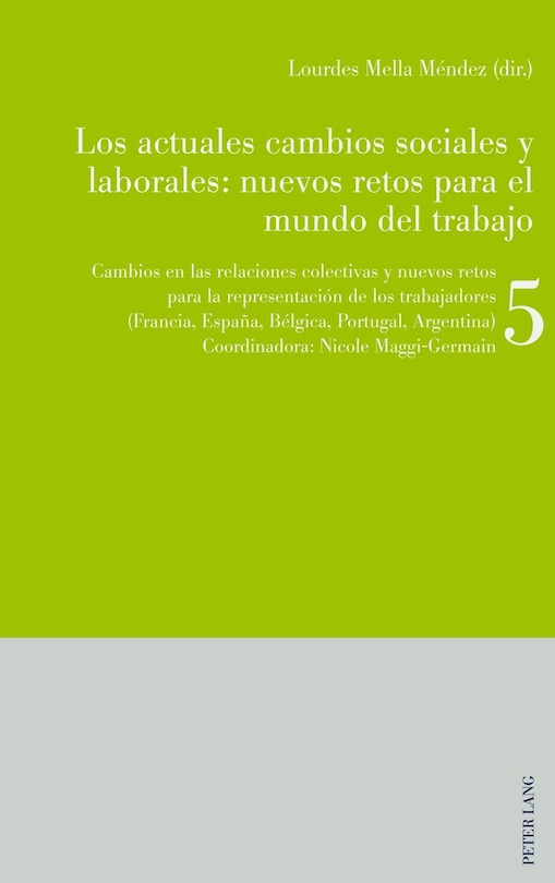 Front cover_Los actuales cambios sociales y laborales: nuevos retos para el mundo del trabajo