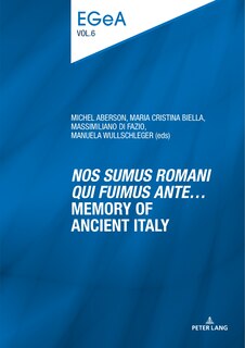 Couverture_Nos sumus Romani qui fuimus ante… Memory of ancient Italy