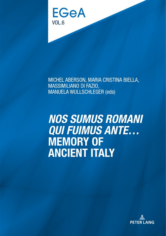 Couverture_Nos sumus Romani qui fuimus ante… Memory of ancient Italy