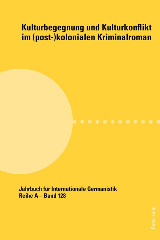 Front cover_Kulturbegegnung und Kulturkonflikt im (post-)kolonialen Kriminalroman