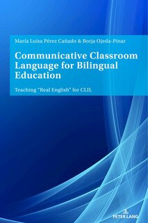 Couverture_Communicative Classroom Language for Bilingual Education