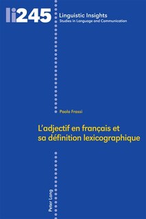 Couverture_L'adjectif En Français Et Sa Définition Lexicographique