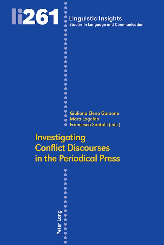 Couverture_Investigating Conflict Discourses In The Periodical Press