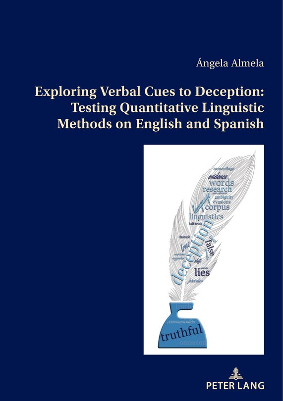 Couverture_Exploring Verbal Cues to Deception: Testing Quantitative Linguistic Methods on English and Spanish
